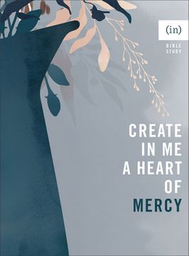 portada Create in me a Heart of Mercy (in English)