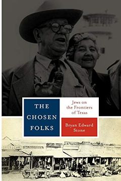 portada The Chosen Folks: Jews on the Frontiers of Texas (en Inglés)