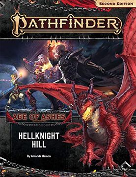 portada Pathfinder Adventure Path: Hellknight Hill (Age of Ashes 1 of 6) (P2) (Pathfinder Adventure Path: Age of Ashes) (en Inglés)
