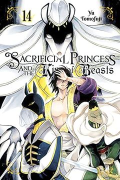 portada Sacrificial Princess and the King of Beasts, Vol. 14 