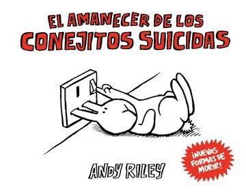 portada El Amanecer de los Conejitos Suicidas (in Spanish)