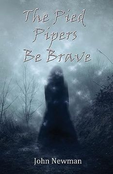 portada The Pied Pipers Be Brave (en Inglés)