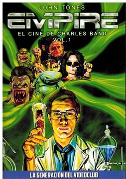 portada Empire: El Cine de Charles Band Vol. 1 (la Generación del Videoclub)