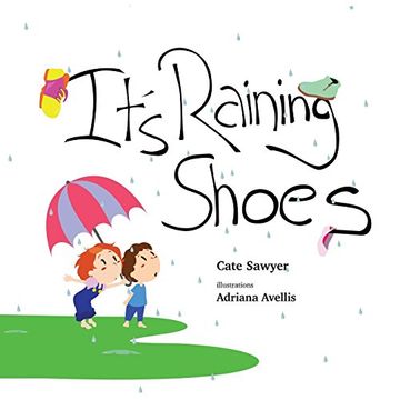 portada It's Raining Shoes: Imaginative Play is the Best Kind of Play! (in English)