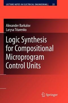 portada logic synthesis for compositional microprogram control units (en Inglés)