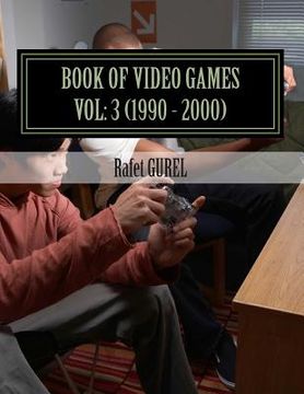 portada Book of Video Games: 1990 - 2000 (en Inglés)
