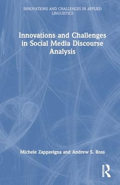 portada Innovations and Challenges in Social Media Discourse Analysis (Innovations and Challenges in Applied Linguistics) (en Inglés)
