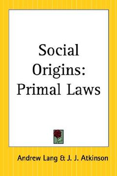 portada social origins: primal laws