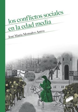 portada Los Conflictos Sociales en la Edad Media (in Spanish)