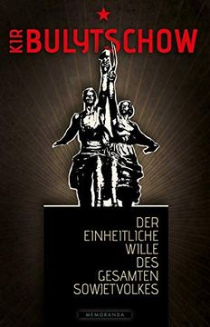 portada Der Einheitliche Wille des Gesamten Sowjetvolkes (Memoranda) (en Alemán)