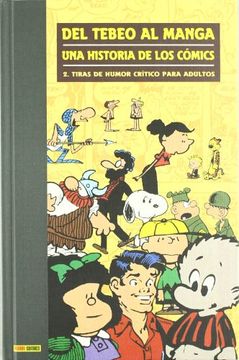 portada Del Tebeo al Manga. Una Historia de los Comics nº 2: Tiras de Humor Critico Para Adultos (in Spanish)
