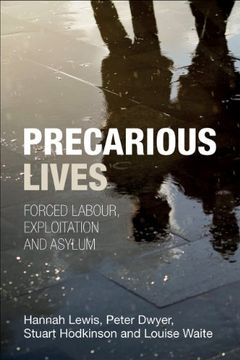 portada Precarious Lives: Forced Labour, Exploitation and Asylum