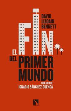 portada El fin del Primer Mundo (in Spanish)