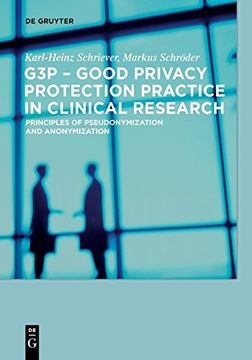 portada G3p - Good Privacy Protection Practice in Clinical Research (en Inglés)