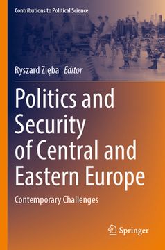 portada Politics and Security of Central and Eastern Europe: Contemporary Challenges (en Inglés)