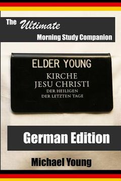 portada The Ultimate Morning Study Companion: German Edition (en Inglés)