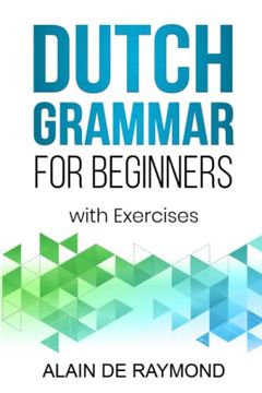 portada Dutch Grammar for Beginners: With exercises (en Inglés)