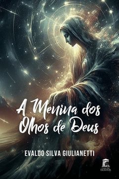portada A Menina dos Olhos de Deus (en Portugués)