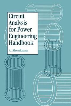 portada Circuit Analysis for Power Engineering Handbook (en Inglés)