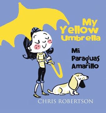 portada My Yellow Umbrella / Mi Paraguas Amarillo (en Inglés)
