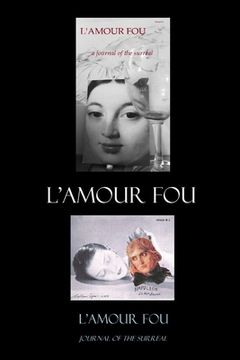 portada L'AMOUR FOU journal of the surreal 1 & 2