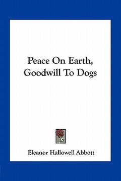 portada peace on earth, goodwill to dogs