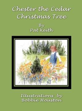 portada chester the cedar christmas tree (en Inglés)