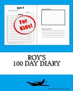 portada Roy's 100 Day Diary (en Inglés)