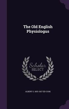 portada The Old English Physiologus (en Inglés)