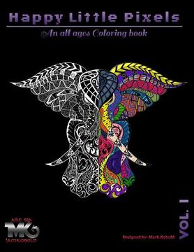 portada Happy Little Pixels Vol. 1: An All Ages Coloring Book Made on Twitch TV