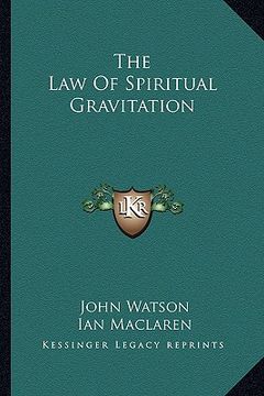 portada the law of spiritual gravitation (en Inglés)