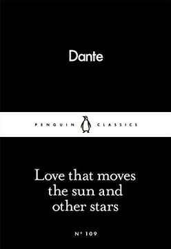 portada Love That Moves the Sun and Other Stars (Penguin Little Black Classics)