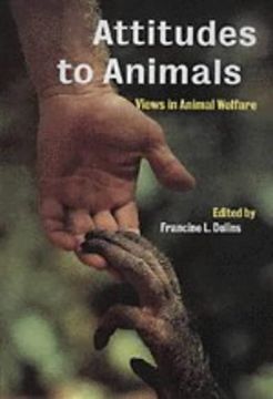 portada Attitudes to Animals Hardback: Views in Animal Welfare (en Inglés)