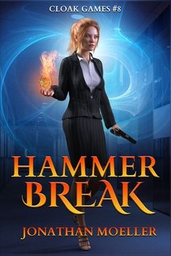 portada Cloak Games: Hammer Break (en Inglés)