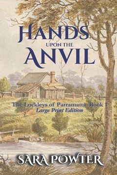 portada Hands Upon The Anvil: (Large Print Edition) (en Inglés)