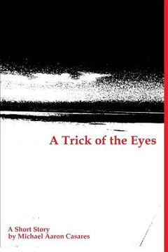 portada A Trick of the Eyes (en Inglés)