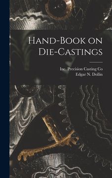 portada Hand-Book on Die-Castings (en Inglés)