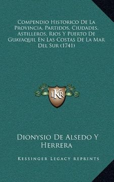 portada Compendio Historico de la Provincia, Partidos, Ciudades, Astilleros, Rios y Puerto de Guayaquil en las Costas de la mar del sur (1741)