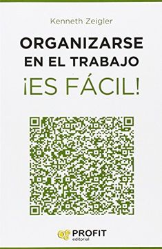 portada Organizarse en el Trabajo¡ Es Fácil! (in Spanish)