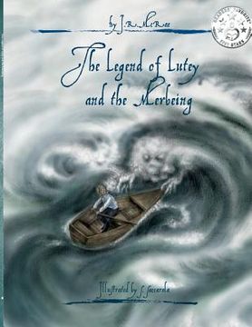 portada The Legend of Lutey and the Merbeing (en Inglés)