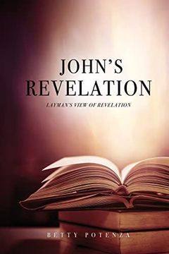 portada John's Revelation: Layman's View of Revelation 