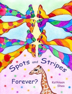 portada Spots and Stripes ... Forever?
