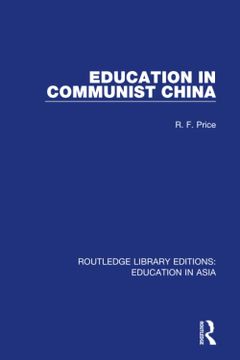 portada Education in Communist China (en Inglés)