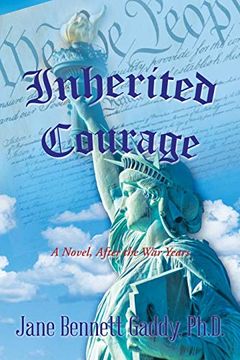 portada Inherited Courage: A Novel, After the war Years 