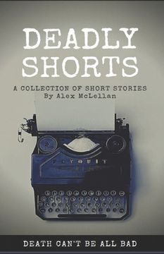 portada Deadly Shorts (en Inglés)