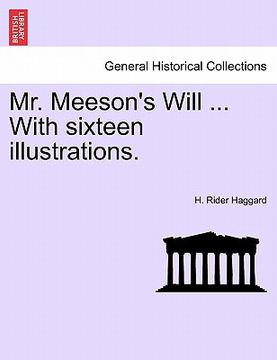 portada mr. meeson's will ... with sixteen illustrations. (en Inglés)
