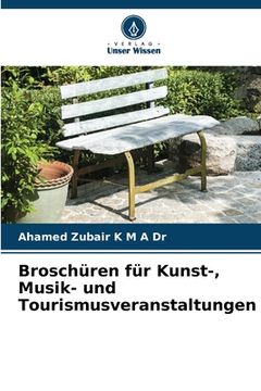 portada Broschüren für Kunst-, Musik- und Tourismusveranstaltungen (en Alemán)