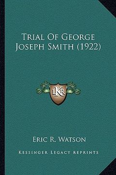portada trial of george joseph smith (1922) (in English)