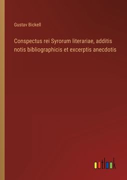 portada Conspectus rei Syrorum literariae, additis notis bibliographicis et excerptis anecdotis (in German)