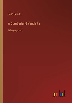 portada A Cumberland Vendetta: in large print (en Inglés)